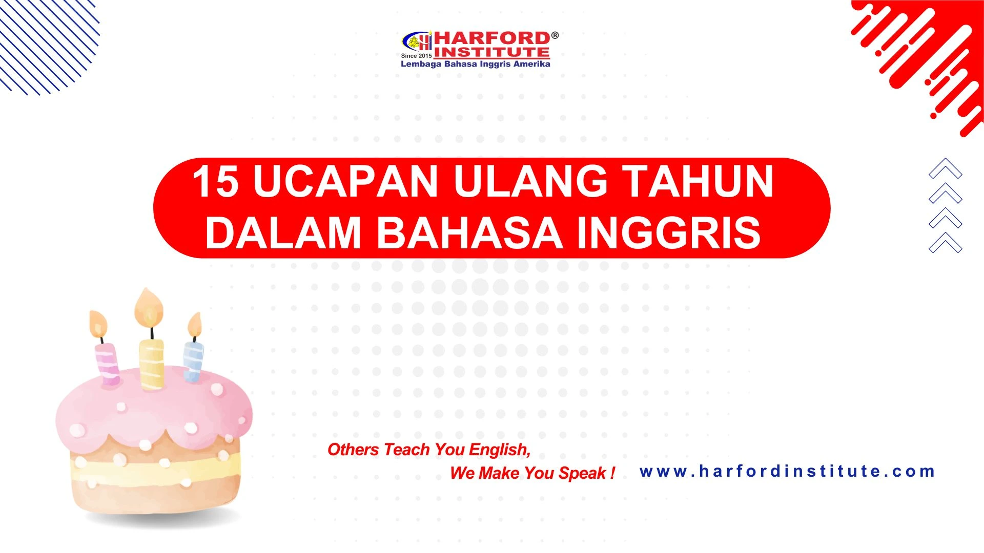 15 Ucapan Ulang Tahun dalam Bahasa Inggris