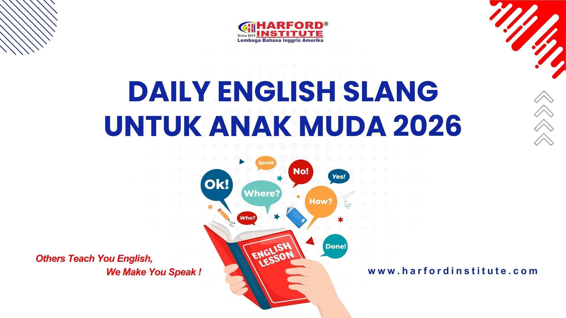 daily english slang anak muda 2026