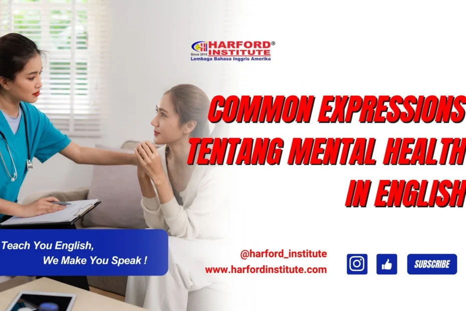 Common Expressions tentang Mental Health in English