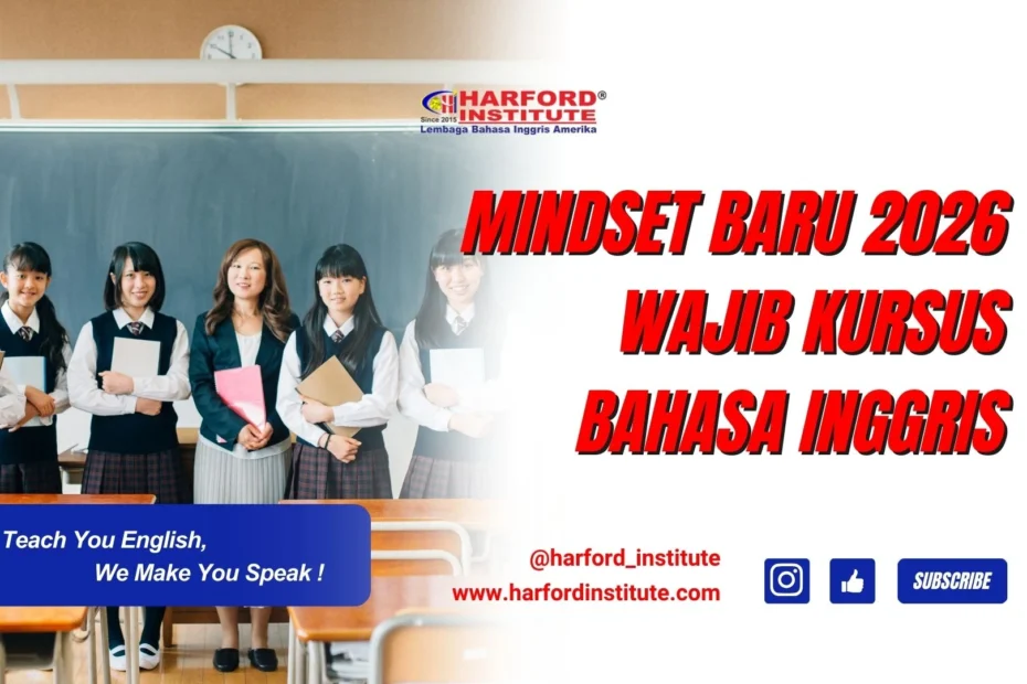 mindset baru belajar bahasa Inggris 2026