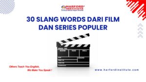 30 slang words dari film dan series populer