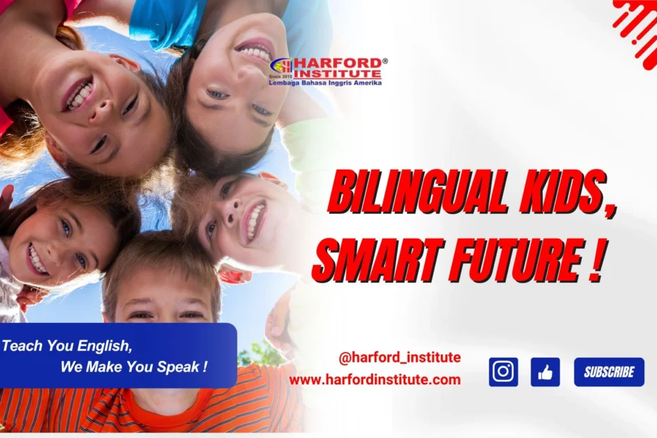 Bilingual Kids, Smart Future