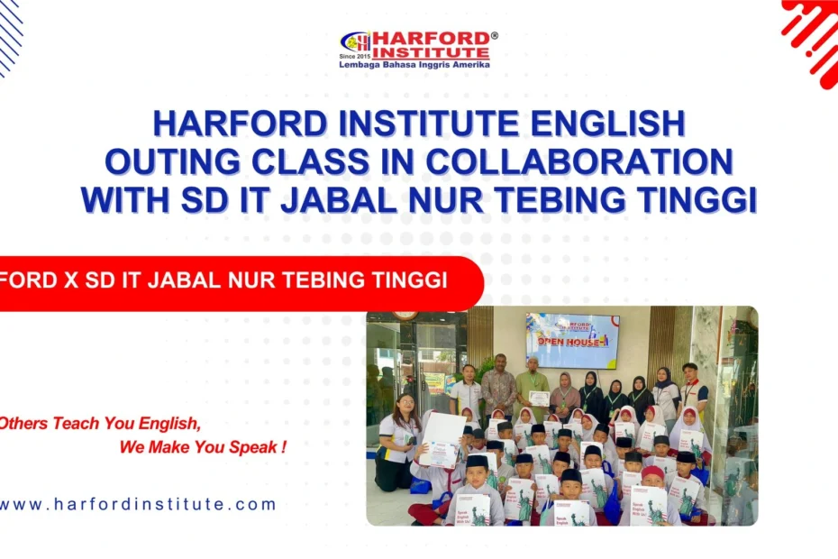 outing class harford dan sd it jabal nur tebing tinggi