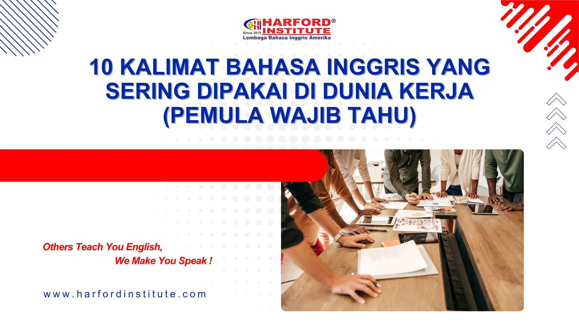 10 Kalimat Bahasa Inggris yang Sering Dipakai di Dunia Kerja (Pemula Wajib Tahu)
