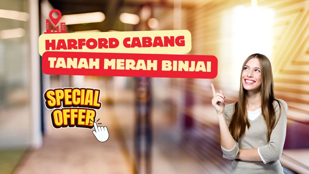 harford cabang tanah merah